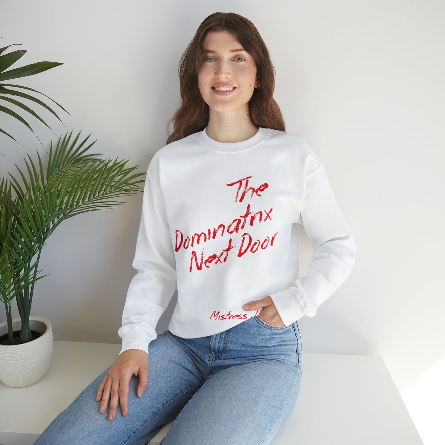 The Dominatrix Next Door - Mistress Jane - Unisex Heavy Blend™ Crewneck Sweatshirt