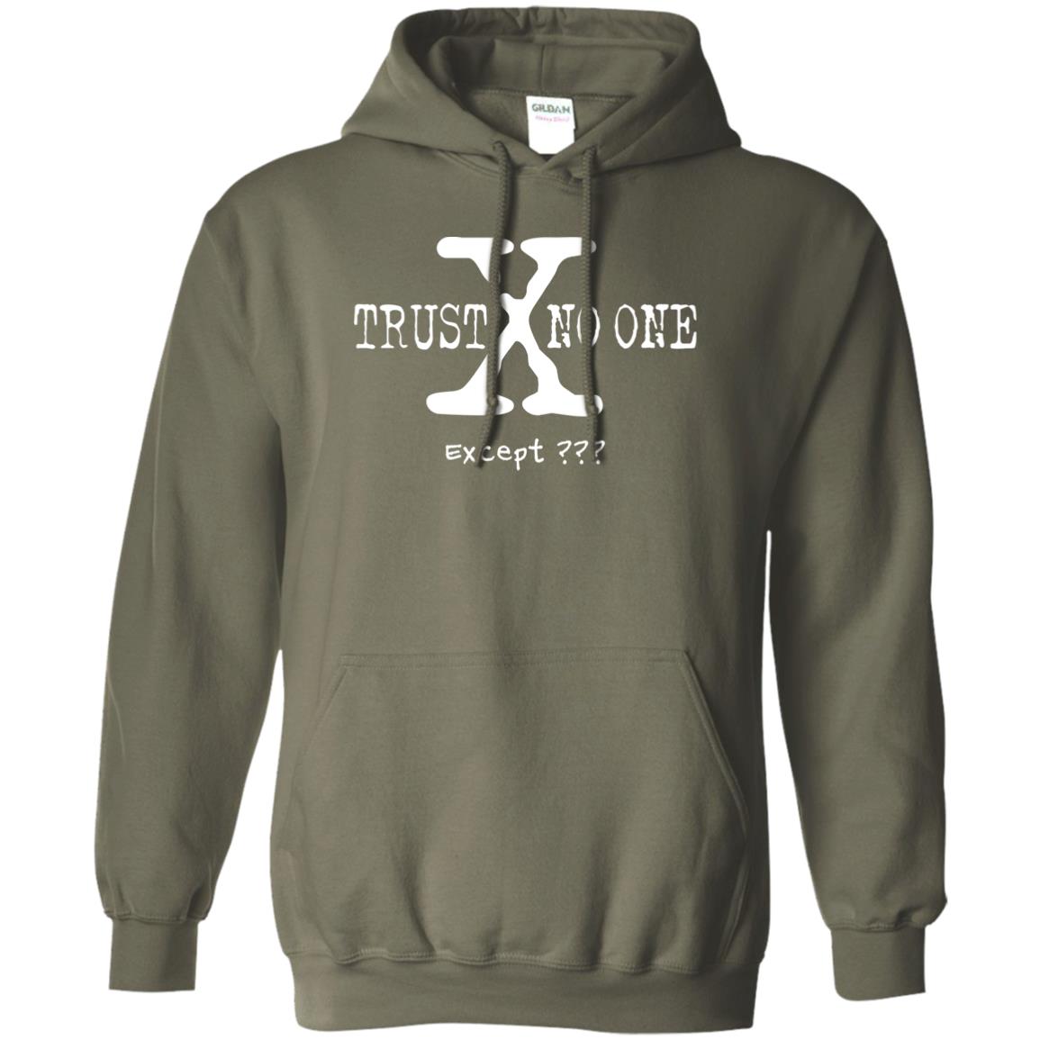 Trust No One (Except *YOUR TEXT HERE*) 8oz Pullover Hoodie (White Text)